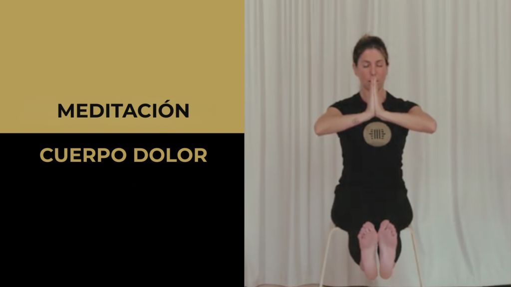 Meditación | Cuerpo Dolor